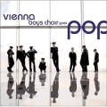 Vienna Boys Choir - Goes Pop